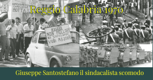 Giuseppe Santostefano, il sindacalista scomodo