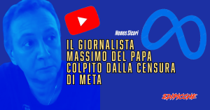 Il giornalista Massimo Del Papa colpito dalla censura di Meta