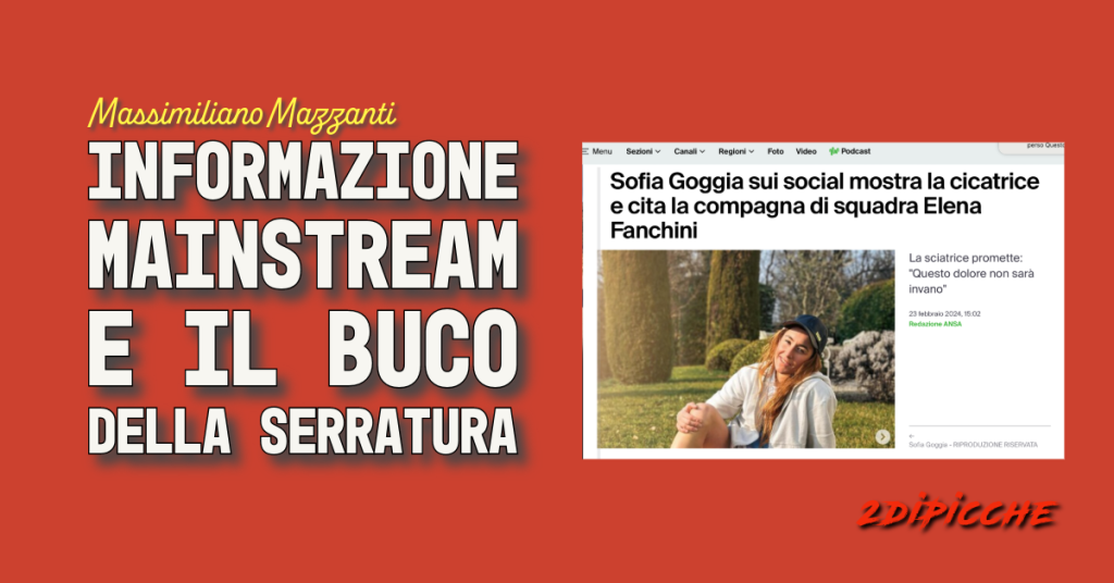 Informazione mainstream e il buco della serratura