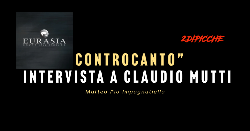 “Controcanto” - Intervista a Claudio Mutti