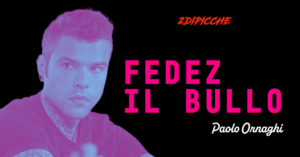 FEDEZ IL BULLO