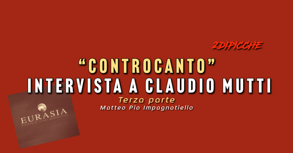 Controcanto - Intervista a Claudio Mutti - Pt.3