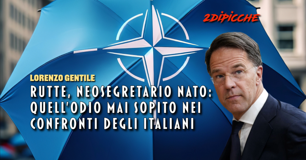 Rutte, neosegretario Nato: quell’odio mai sopito nei confronti degli italiani