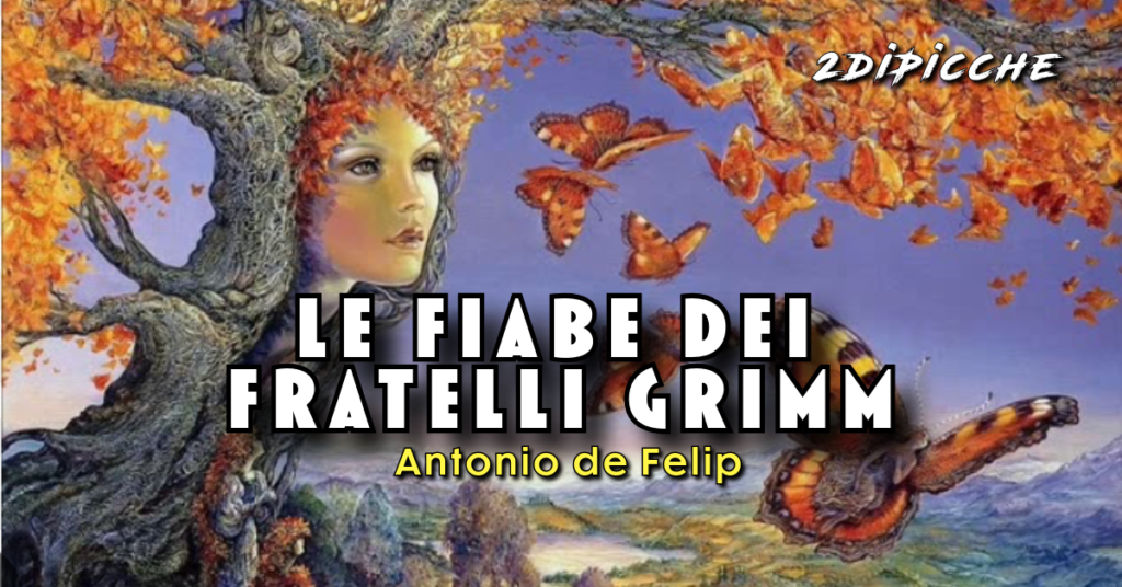 Le fiabe dei fratelli Grimm